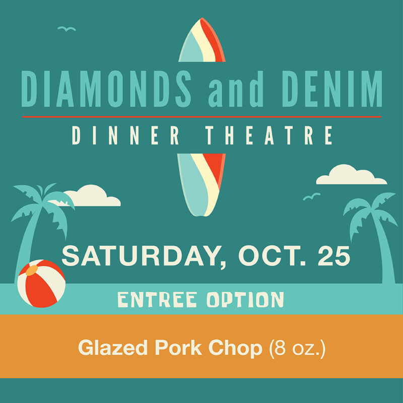 Saturday, October 25 Pork Chop Entree